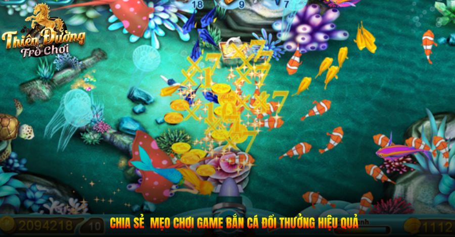 Chia sẻ mẹo chơi game bắn cá đổi thưởng hiệu quả